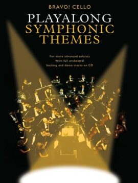 Bravo! Playalong Symphonic Themes (Cello)