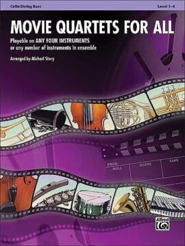 Movie Quartets for all Cello/Bass