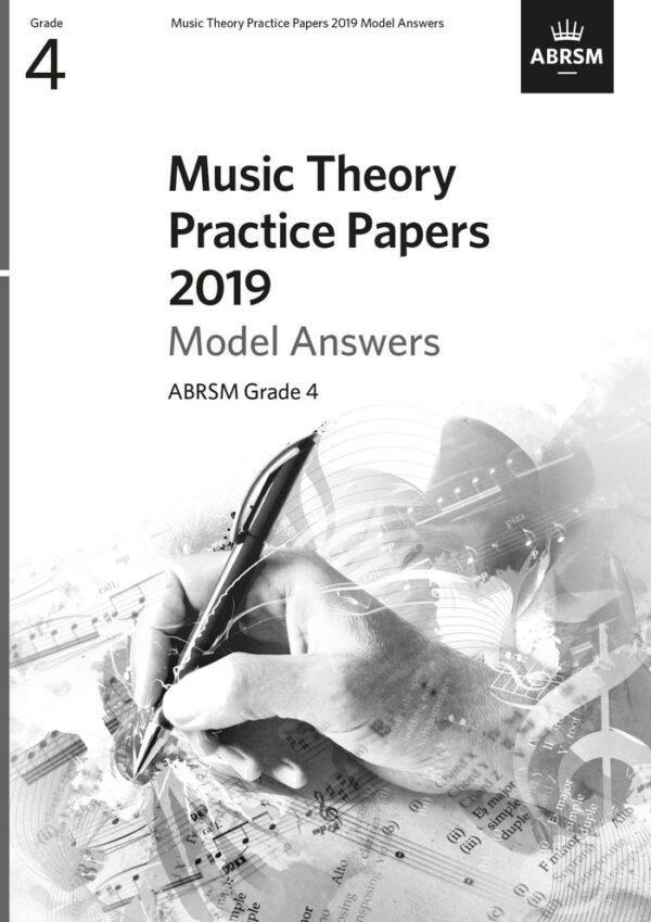 ABRSM Music Theory past paper Grade 4 MODEL ANSWERS 2019