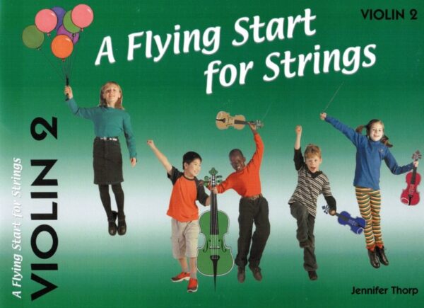 Flying start for strings Violin book 2