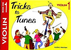 Tricks to Tunes Violin