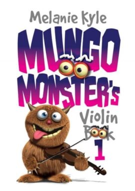 Mungo Monsters violin book 1