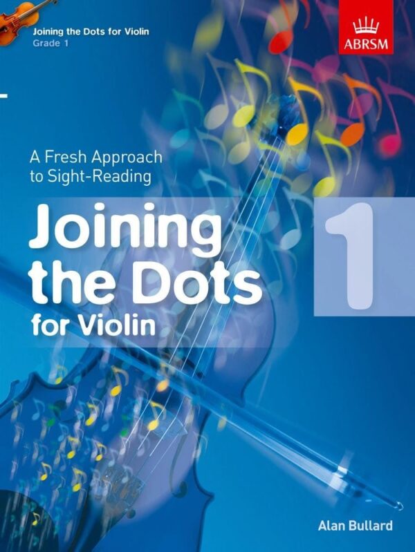 Joining the dots Grade 1 violin