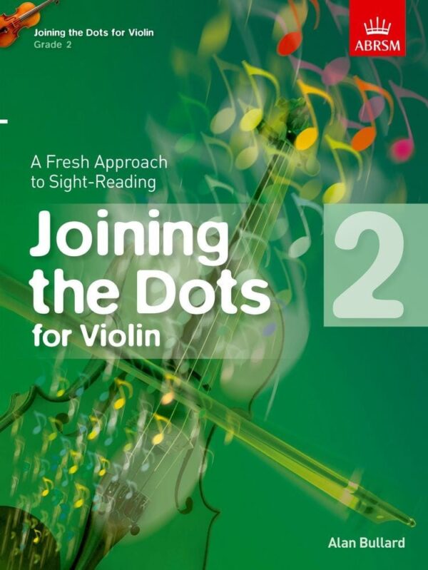 Joining the dots Grade 2 violin