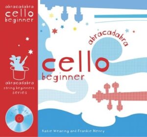 Abracadabra Cello Beginner (Pupils book)