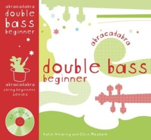 Abracadabra Double Bass Beginner (Pupils book)