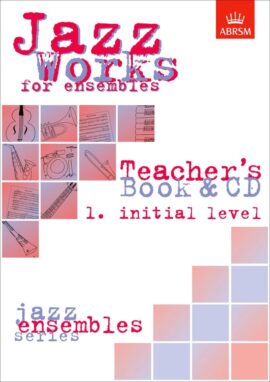 Jazz Works for Ensembles book 1