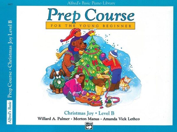 Alfred's Basic Piano Prep course Christmas Joy Book B
