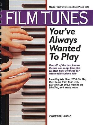 Film Tunes you've always wanted to play