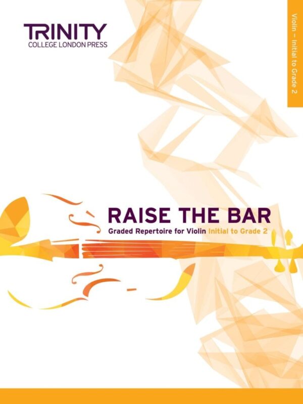 Raise the Bar Violin book 1