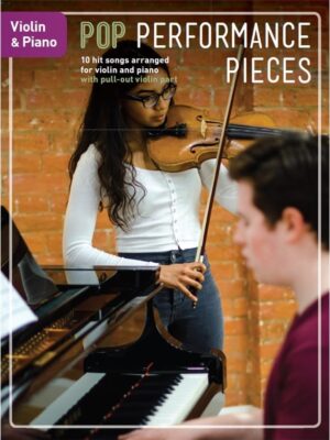 Pop Performance Pieces for Violin And Piano
