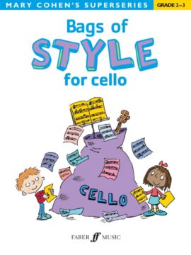 Bags of Style for Cello - Mary Cohen