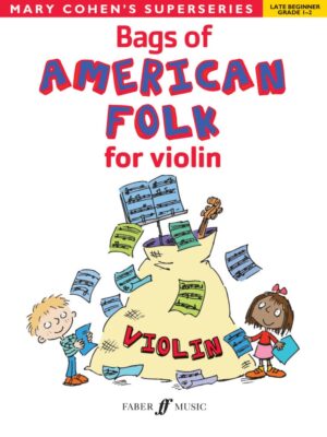 Bags of American Folk for Violin - Mary Cohen