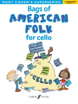 Bags of American Folk for Cello - Mary Cohen