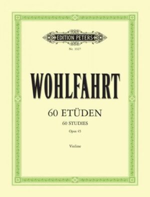 Wohlfahrt 60 studies Op45 for Violin