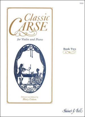 Classic Carse Violin Book 2
