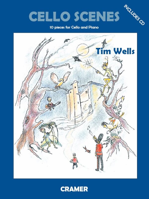 Cello Scenes by Tim Wells
