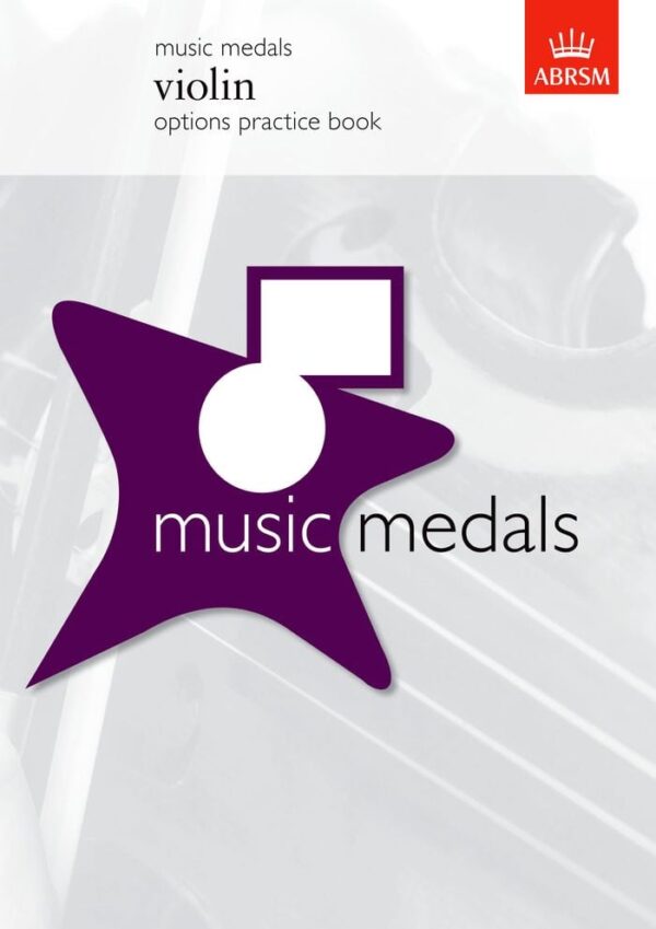 ABRSM Music Medals Violin Options Practice Book