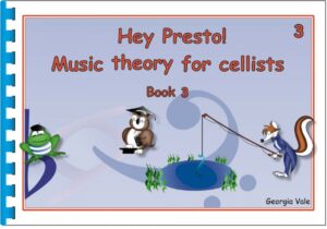 Hey Presto! Music Theory for Cellists Book 3