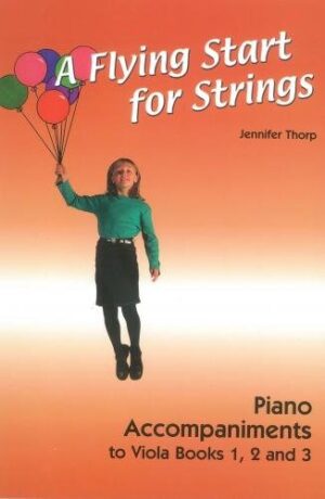 Flying Start for Strings VIOLA Piano Accompaniment book