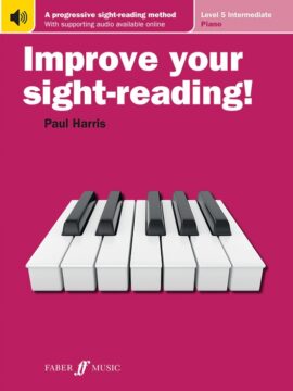 Improve your sight-reading! Piano Grade 5