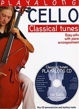Playalong Cello Classical Tunes