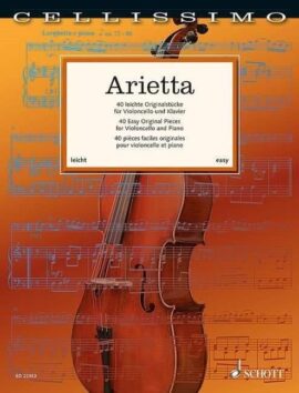 Cellissimo: Arietta (40 Easy Original Pieces)
