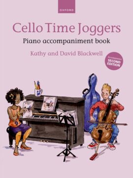 Cello Time Joggers Piano Accompaniment Book (Second edition)
