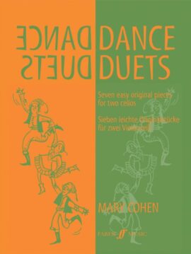 Dance Duets Seven Easy Original Pieces for two CELLOS
