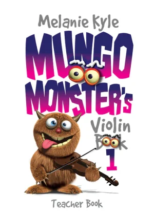 Mungo Monsters Violin book 1 Teacher Book