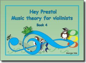 Hey Presto! Music Theory for Violinists Book 4