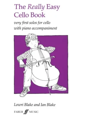 The Really Easy Cello Book