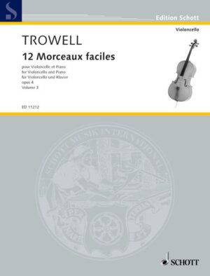 Trowell: 12 Morceaux faciles Op.4 Vol 3 (Cello & Piano)