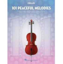 101 Peaceful Melodies for Cello